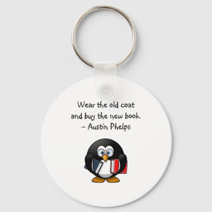 Wear Old Coat Buy Book Cute Funny Penguin Quote  Key Ring