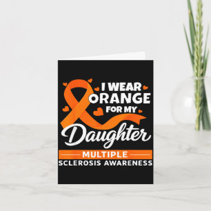 Wear orange for daughter multiple sclerosis card