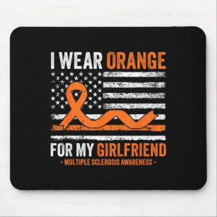 Wear orange for girlfriend multiple sclerosis mouse pad