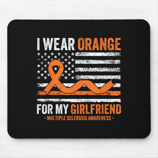 Wear orange for girlfriend multiple sclerosis mouse pad (Front)