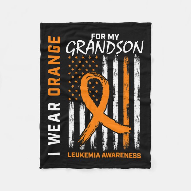 Wear Orange For Grandson Leukaemia Awareness Ameri Fleece Blanket (Front)