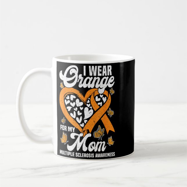 Wear Orange For Mum Ms Multiple Sclerosis Coffee Mug (Left)