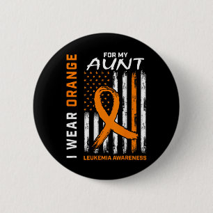 Wear Orange For My Aunt Leukaemia Awareness Americ 6 Cm Round Badge