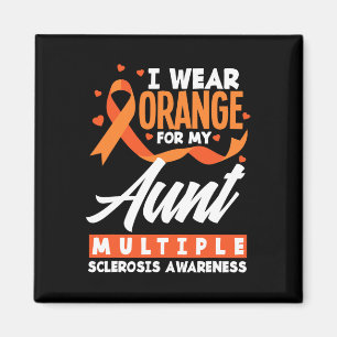Wear Orange For My Aunt Multiple Sclerosis Awarene Magnet