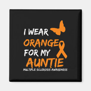 Wear Orange For My Auntie Multiple Sclerosis Ribbo Magnet