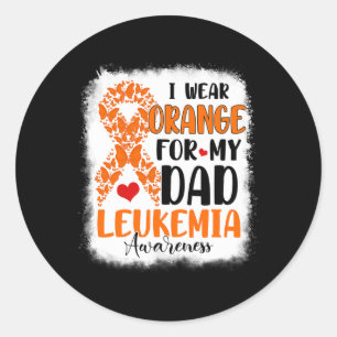 Wear Orange For My Dad Leukaemia Awareness Month W Classic Round Sticker