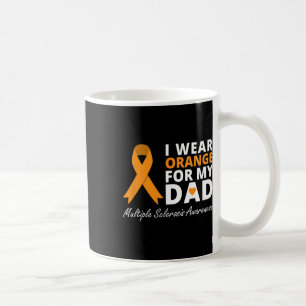 Wear Orange For My Dad Ms Awareness Ribbon Warrior Coffee Mug