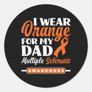 Wear Orange For My Dad Multiple Sclerosis Awarenes Classic Round Sticker