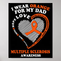 Wear Orange For My Dad Multiple Sclerosis Awarenes