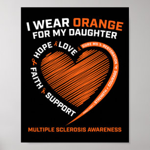 Wear Orange For My Daughter Multiple Sclerosis Awa Poster