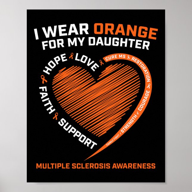 Wear Orange For My Daughter Multiple Sclerosis Awa Poster (Front)