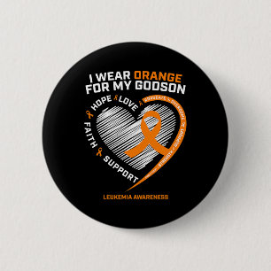Wear Orange For My Godson Leukaemia Cancer Awarene 6 Cm Round Badge