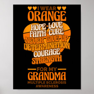 Wear Orange For My Grandma Multiple Sclerosis Awar Poster