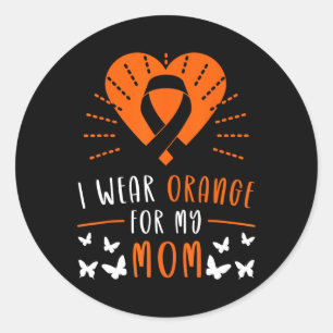 Wear Orange For My Mum Multiple Sclerosis Awarenes Classic Round Sticker