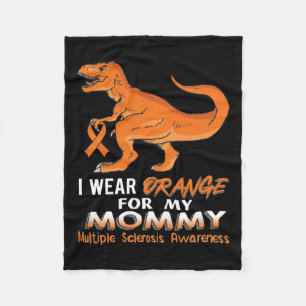 Wear Orange For My Mummy Dinosaur Multiple Scleros Fleece Blanket