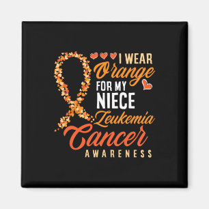 Wear Orange For My Niece Leukaemia Cancer Awarenes Magnet