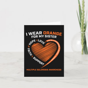 Wear Orange For My Sister Ms Multiple Sclerosis Aw Card