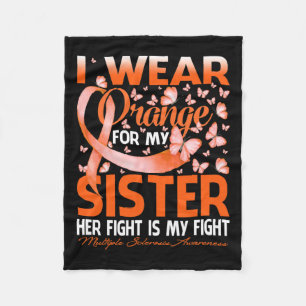 Wear Orange For My Sister Multiple Sclerosis Aware Fleece Blanket