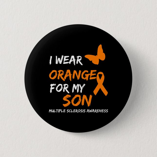 Wear Orange For My Son Multiple Sclerosis Ribbon  6 Cm Round Badge (Front)
