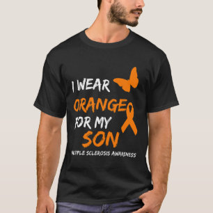 Wear Orange For My Son Multiple Sclerosis Ribbon  T-Shirt