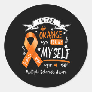 Wear Orange For Myself Ms And Multiple Sclerosis A Classic Round Sticker
