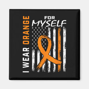 Wear Orange For Myself Self Leukaemia Cancer Aware Magnet