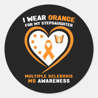 Wear Orange For Stepdaughter Multiple Sclerosis Aw Classic Round Sticker