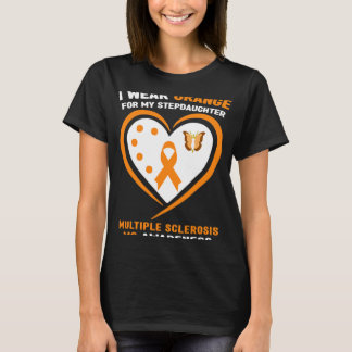 Wear Orange For Stepdaughter Multiple Sclerosis Aw T-Shirt