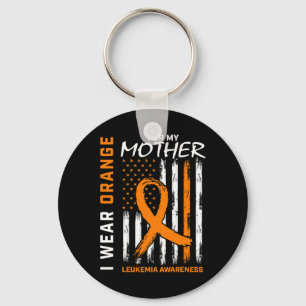 Wear Orange Mother Mum Leukaemia Awareness America Key Ring
