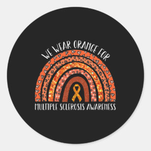 Wear Orange Ms Rainbow Multiple Sclerosis Awarenes Classic Round Sticker