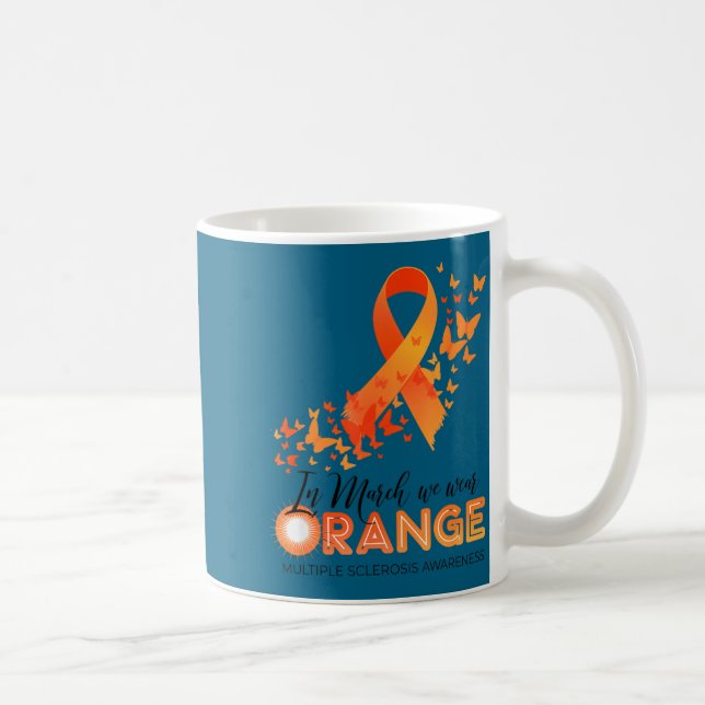 Wear orange multiple sclerosis awareness ms coffee mug (Right)