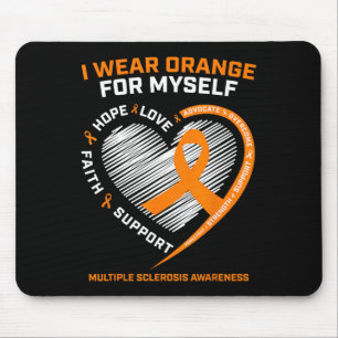 Wear Orange Myself Multiple Sclerosis Awareness Ms Mouse Pad