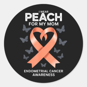 Wear Peach for Mum Endometrial Cancer Awareness Classic Round Sticker