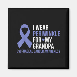 Wear Periwinkle For Grandpa Oesophageal Cancer Magnet