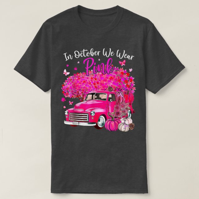 Wear Pink Breast Cancer Awareness Pumpkin Truck Pi T-Shirt (Design Front)