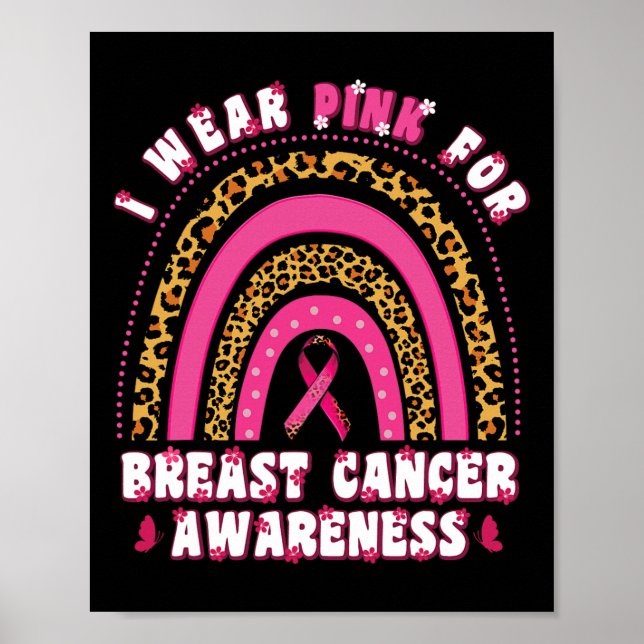 Wear Pink For Breast Cancer Awareness Support Pink Poster (Front)