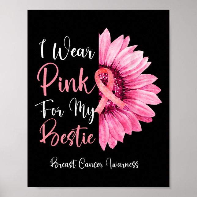 Wear Pink For My Bestie Breast Cancer Family Match Poster (Front)