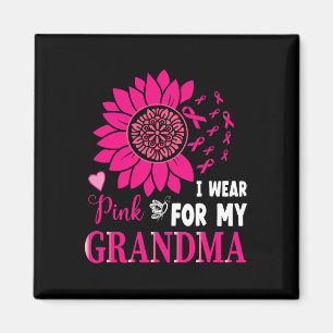 Wear Pink For My Grandma Breast Cancer Awareness G Magnet