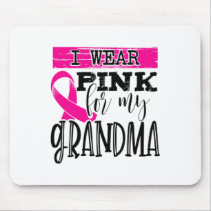Wear Pink For My Grandma - Breast Cancer Awareness Mouse Pad