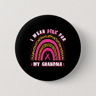Wear Pink For My Grandma Groovy Breast Cancer Gran 6 Cm Round Badge