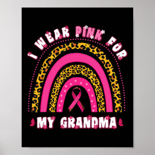 Wear Pink For My Grandma Groovy Breast Cancer Gran Poster