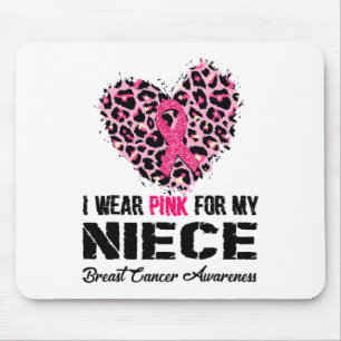 Wear Pink For My Niece Breast Cancer Awareness Hea Mouse Pad