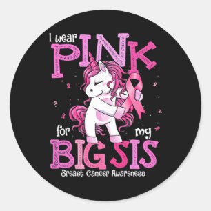 Wear Pink For My Sister Shirt Breast Cancer Awaren Classic Round Sticker