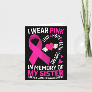 Wear Pink In Memory Of Sister Breast Cancer Card