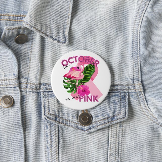Wear Pink in October Breast Cancer Awareness 7.5 Cm Round Badge (In Situ)