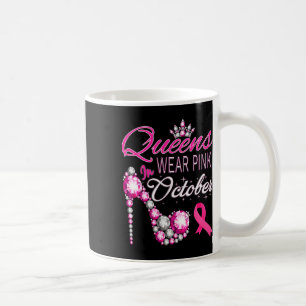 Wear Pink In October Breast Cancer Awareness Women Coffee Mug