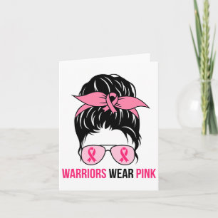 Wear Pink Messy Bun Mum Breast Cancer Awareness Card