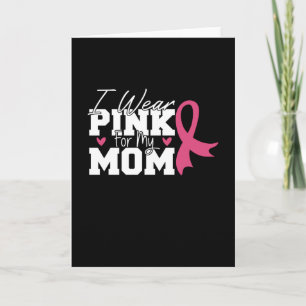 Wear Pink Mum Mother Family Matching Breast Cancer Card