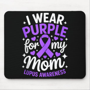 Wear purple for mum lupus awareness month sle mouse pad
