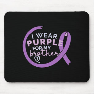 Wear Purple For My Brother Alzheimerheimer Awarene Mouse Pad